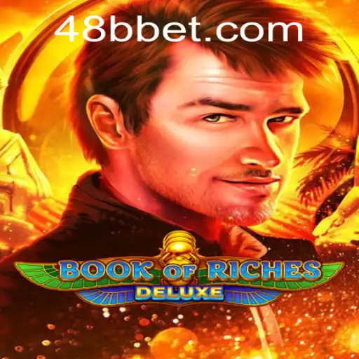 Desvendando BookofRichesDeluxe: Um Guia Completo para o Jogo na Plataforma 48BB.com